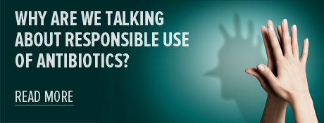 Why are we talking about antibiotics?